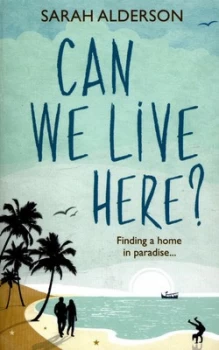 Image of Can We Live Here by Sarah Alderson Paperback