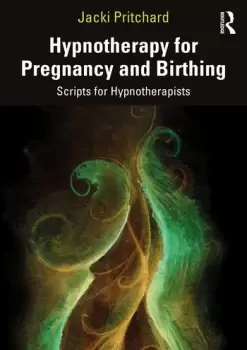 Image of Hypnotherapy for Pregnancy and BirthingScripts for Hypnotherapists