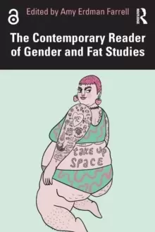 Image of The Contemporary Reader of Gender and Fat Studies