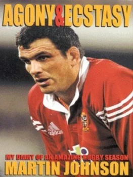 Image of Agony and Ecstacy by Martin Johnson Hardback
