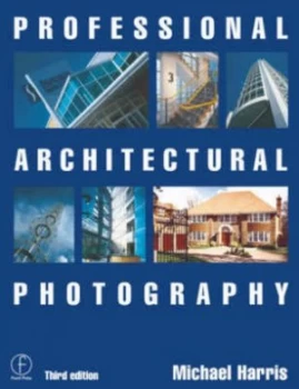 Image of Professional Architectural Photography by Michael Harris Book