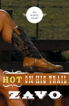 Image of Hot on His Trail by Zavo Book