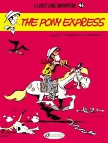 Image of Lucky Luke 46 - The Pony Express
