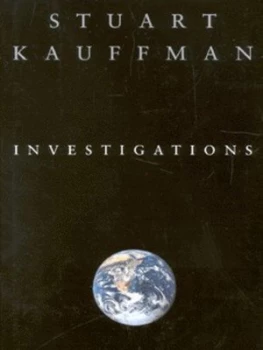 Image of Investigations by Stuart a Kauffman Hardback