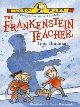 Image of The Frankenstein Teacher by Tony Bradman and Peter Kavanagh Paperback