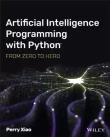 Image of Artificial Intelligence Programming with Python: From Zero to Hero