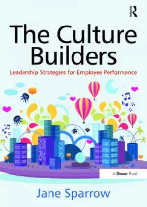 Image of The Culture BuildersLeadership Strategies for Employee Performance