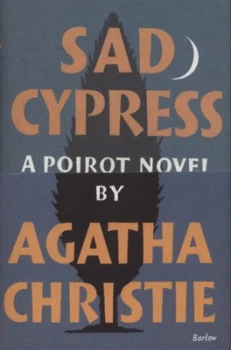 Image of Sad Cypress by Agatha Christie Hardback