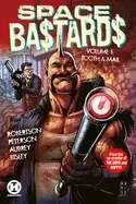 Image of space bastards vol 1 tooth and mail