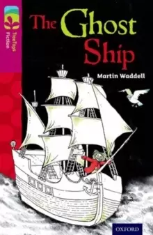 Image of Oxford Reading Tree TreeTops Fiction: Level 10 More Pack B: The Ghost Ship