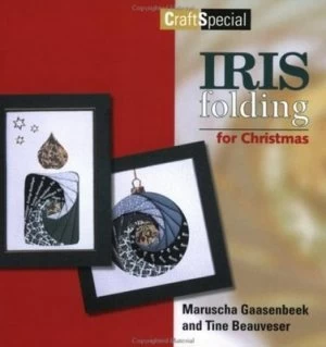 Image of Iris Folding for Christmas by Maruscha Gaasenbeek and Tine Beauveser Paperback