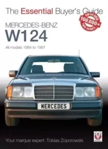 Image of The Essential Buyers Guide Mercedes-Benz W124 All Models 1984 - 1997