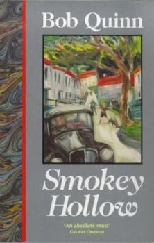 Image of Smokey Hollow by Bob Quinn Paperback