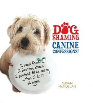 Image of Dog Shaming by Susan Mcmullan Hardback