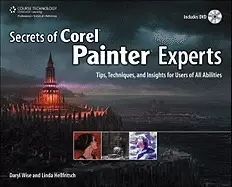 Image of secrets of corel painter experts tips techniques and insights for users of