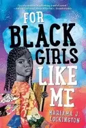 Image of for Black girls like me