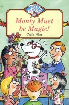 Image of Monty Must Be Magic by Colin West Book