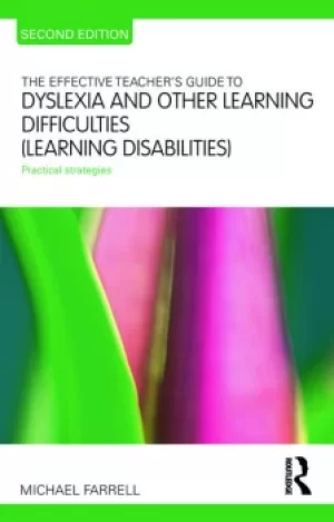Image of The Effective Teacher's Guide to Dyslexia and other Learning Difficulties (Learning Disabilities)Practical strategies