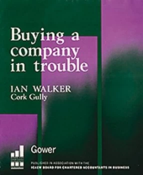 Image of Buying a Company in Trouble by Ian Walker Hardback