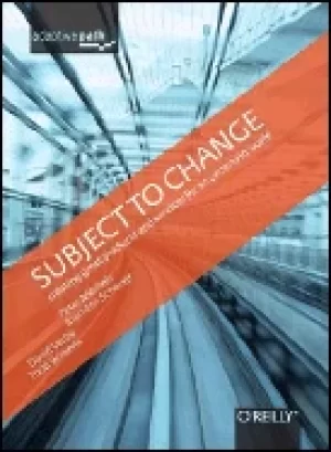 Image of subject to change creating great products and services for an uncertain wor