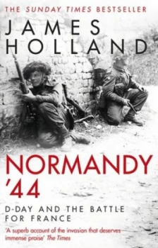Image of Normandy 44 by James Holland
