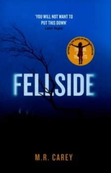 Image of Fellside by M. R. Carey Hardback