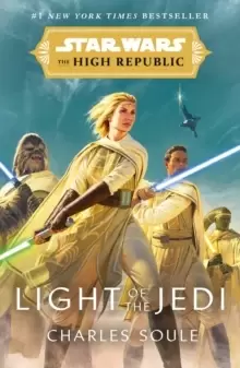 Image of Star Wars: Light of the Jedi (The High Republic) : (Star Wars: The High Republic Book 1)