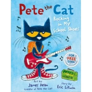 Image of Pete the Cat Rocking in My School Shoes