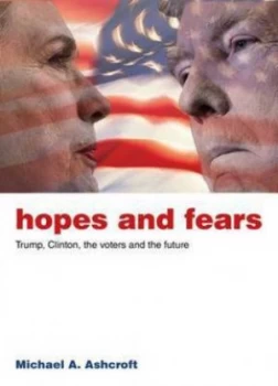 Image of Hopes and Fears by Michael Ashcroft Book