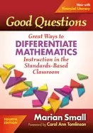 Image of good questions great ways to differentiate mathematics instruction in the s