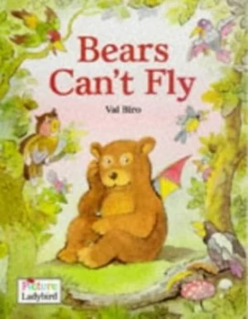 Image of Bears Cant Fly by Val Biro Paperback