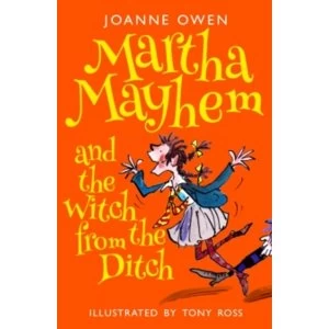 Image of Martha Mayhem and the Witch from the Ditch