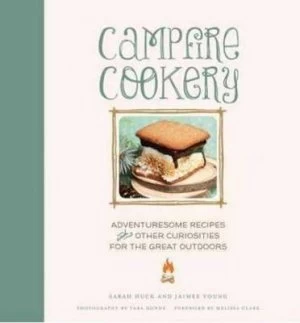 Image of Campfire Cookery by Sarah Huck Hardback