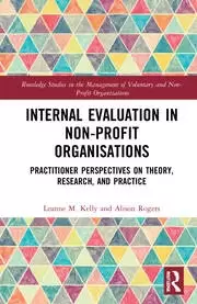 Image of Internal Evaluation in Non-Profit Organisations Practitioner Perspectives on Theory Research and Practice