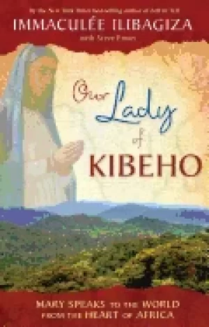 Image of our lady of kibeho mary speaks to the world from the heart of africa