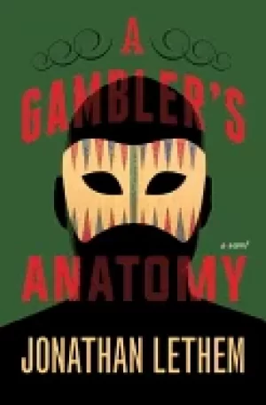 Image of gamblers anatomy a novel