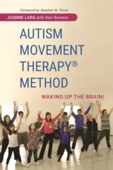 Image of Autism Movement Therapy (R) Method : Waking Up the Brain!