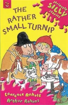 Image of The Rather Small Turnip by Laurence Anholt Paperback