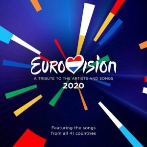 image of Eurovision 2020 A Tribute to the Artists and Songs by Various Artists CD Album