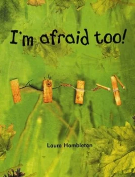 Image of Im Afraid Too by Laura Hambleton Book