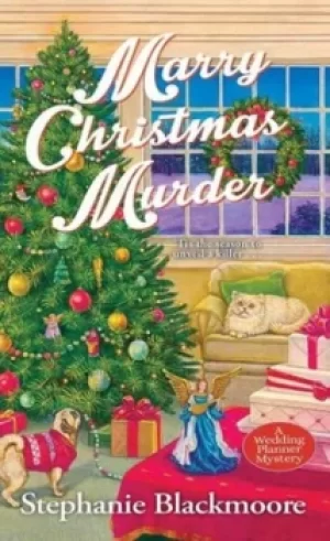Image of Marry Christmas Murder by Stephanie Blackmoore