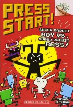 Image of Super Rabbit Boy vs. Super Rabbit Boss!: A Branches by Thomas Flintham