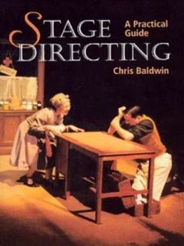 Image of Stage Directing by Chris Baldwin Paperback