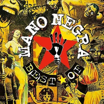 image of Mano Negra - Best Of - First Vinyl Edition Vinyl