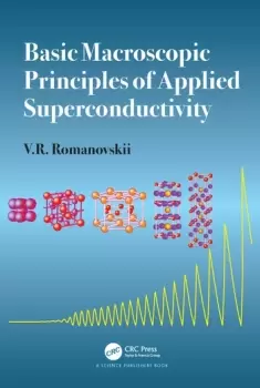 Image of Basic Macroscopic Principles of Applied Superconductivity