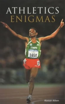 Image of Athletics Enigmas by Alastair Aitken Paperback