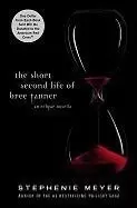 Image of The Short Second Life of Bree Tanner by Stephenie Meyer