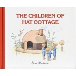 Image of The Children of Hat Cottage by Elsa Beskow (Hardback, 2012)