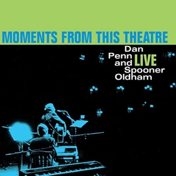 image of Dan Penn and Spooner Oldham - Moments From This Theatre Vinyl