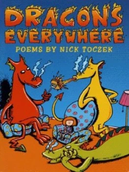 Image of Dragons Everywhere by Nick Toczek and Sally Townsend Book